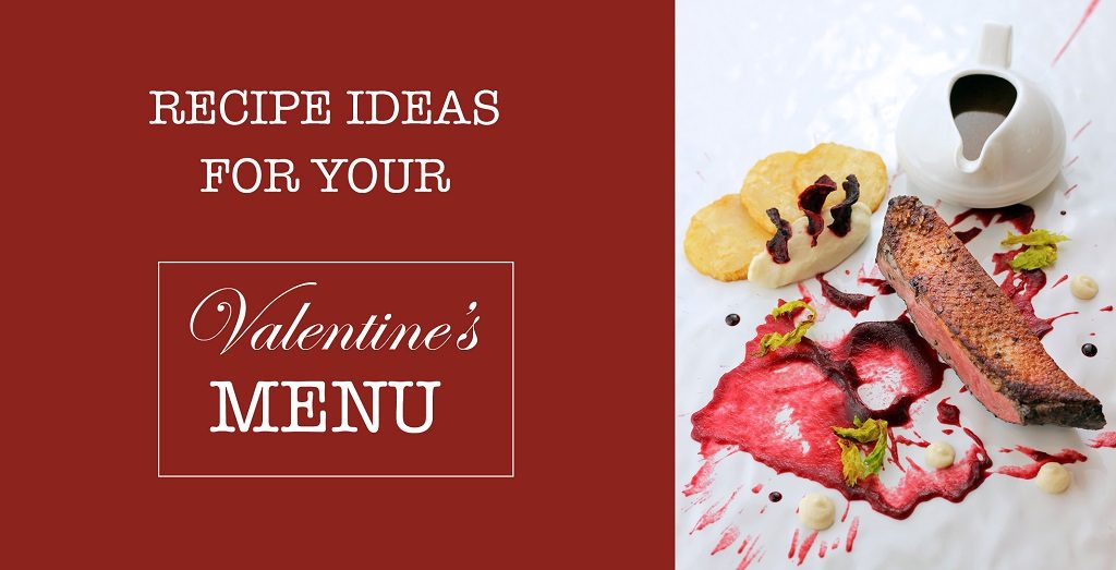 In this post, Head Development Chef, Clement Pavie presents 3 courses of delicious food that is sure to light up your Valentine's menu this year.